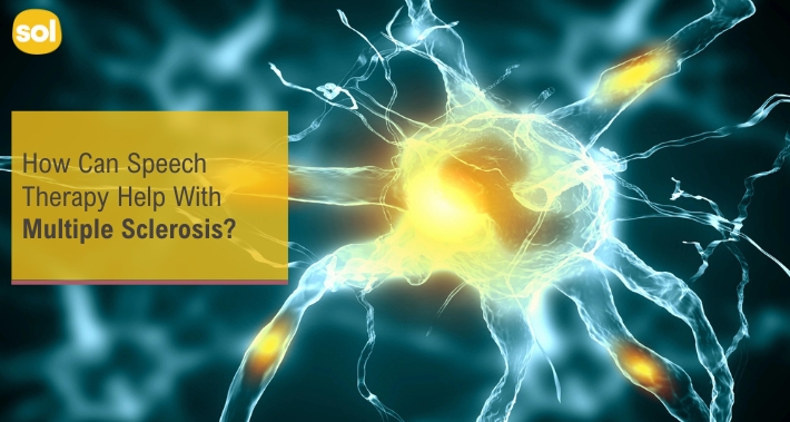 How Can Speech Therapy Help With Multiple Sclerosis? | Sol Speech And Language Therapy | Speech Therapists In Austin and Round Rock Texas